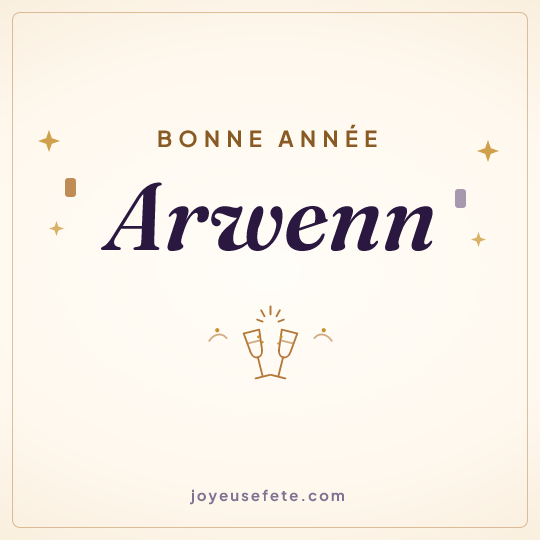 Image carrée « Bonne année Arwenn » pour WhatsApp
