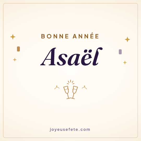 Image carrée « Bonne année Asaël » pour WhatsApp
