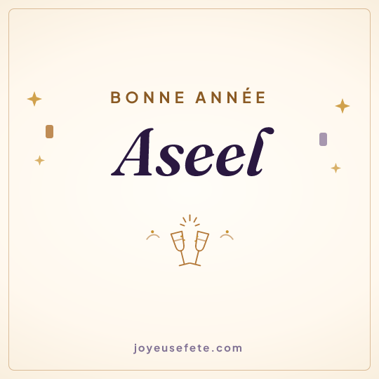 Image carrée « Bonne année Aseel » pour WhatsApp