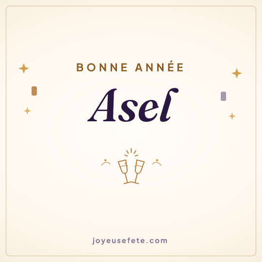 Image carrée « Bonne année Asel » pour WhatsApp