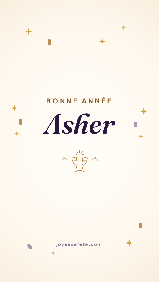 Image « Bonne année Asher » au format story