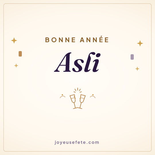Image carrée « Bonne année Asli » pour WhatsApp