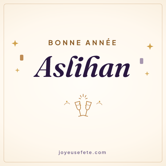 Image carrée « Bonne année Aslihan » pour WhatsApp