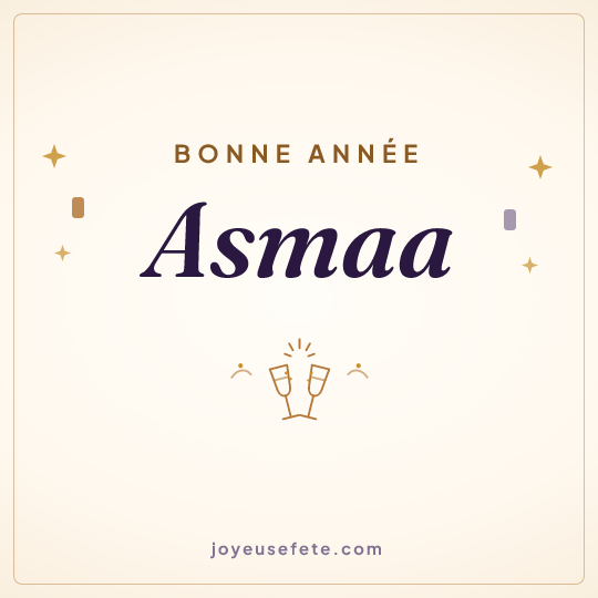 Image carrée « Bonne année Asmaa » pour WhatsApp