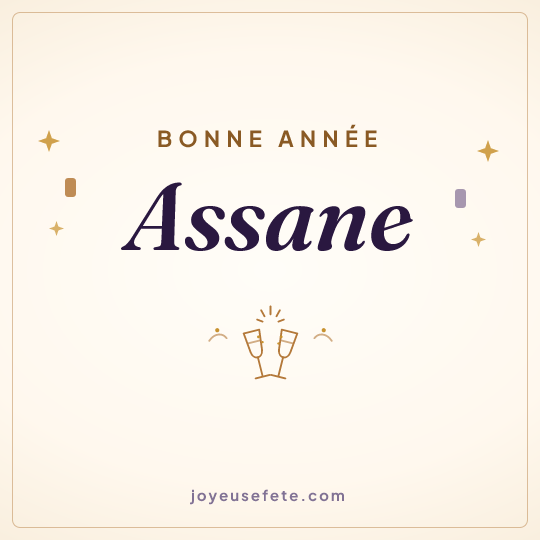 Image carrée « Bonne année Assane » pour WhatsApp