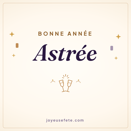 Image carrée « Bonne année Astrée » pour WhatsApp