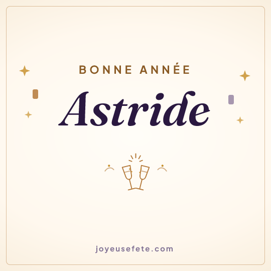 Image carrée « Bonne année Astride » pour WhatsApp