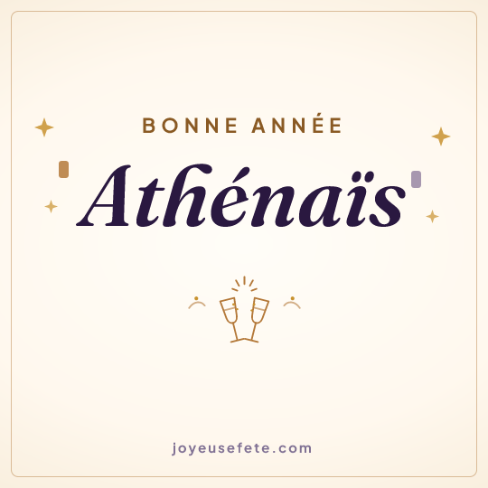 Image carrée « Bonne année Athénaïs » pour WhatsApp