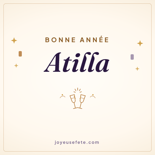 Image carrée « Bonne année Atilla » pour WhatsApp