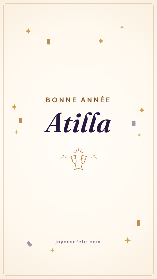 Image « Bonne année Atilla » au format story