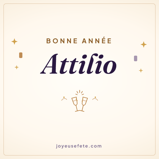 Image carrée « Bonne année Attilio » pour WhatsApp