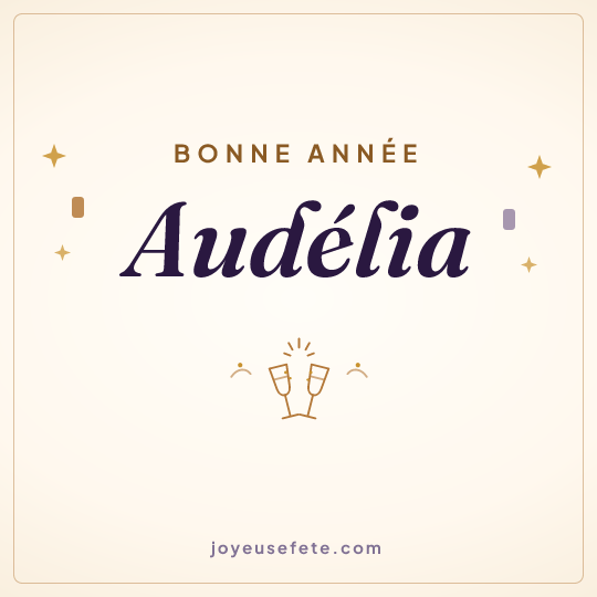 Image carrée « Bonne année Audélia » pour WhatsApp