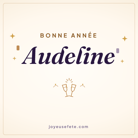 Image carrée « Bonne année Audeline » pour WhatsApp