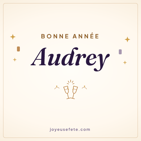 Image carrée « Bonne année Audrey » pour WhatsApp