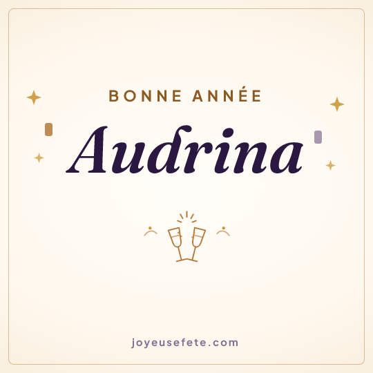 Image carrée « Bonne année Audrina » pour WhatsApp