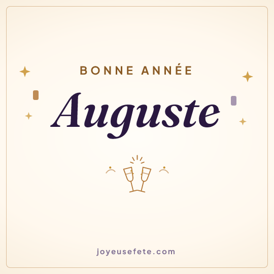 Image carrée « Bonne année Auguste » pour WhatsApp