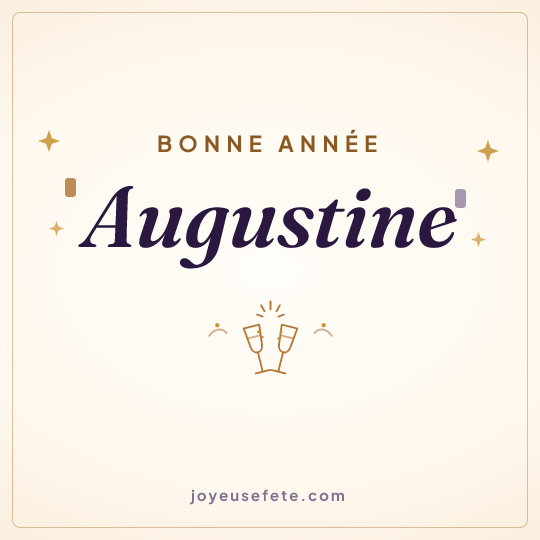 Image carrée « Bonne année Augustine » pour WhatsApp