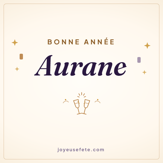 Image carrée « Bonne année Aurane » pour WhatsApp