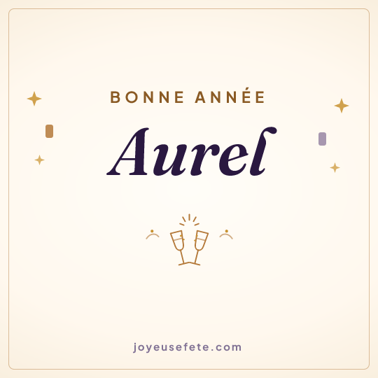 Image carrée « Bonne année Aurel » pour WhatsApp