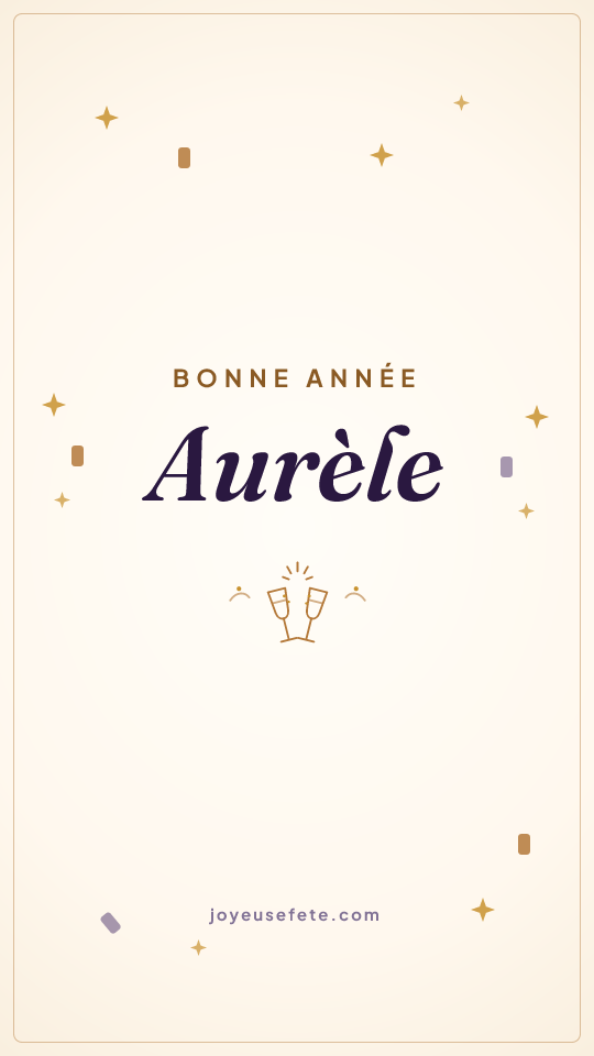 Image « Bonne année Aurèle » au format story