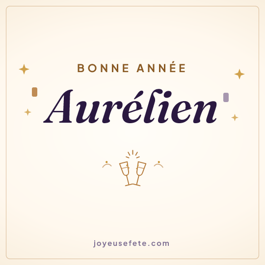 Image carrée « Bonne année Aurélien » pour WhatsApp