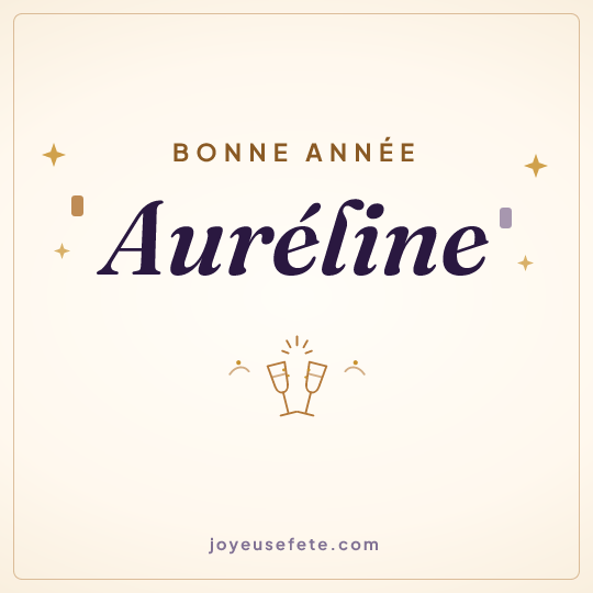 Image carrée « Bonne année Auréline » pour WhatsApp