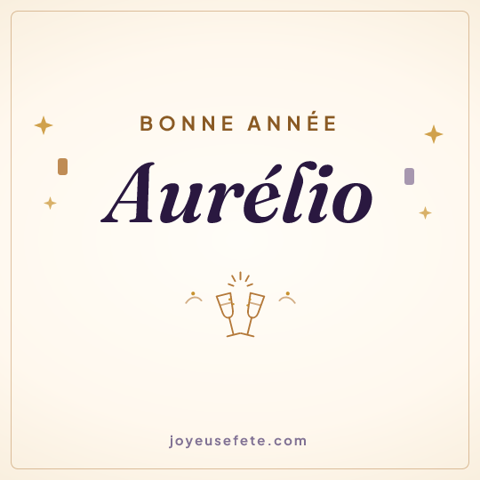 Image carrée « Bonne année Aurélio » pour WhatsApp