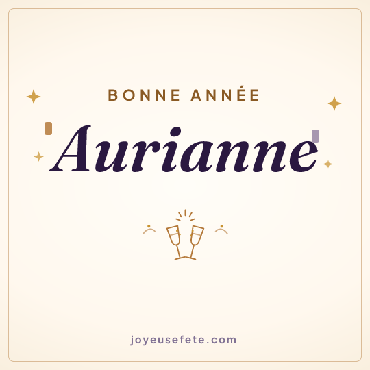 Image carrée « Bonne année Aurianne » pour WhatsApp