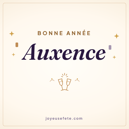 Image carrée « Bonne année Auxence » pour WhatsApp