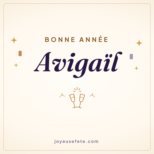 Image carrée « Bonne année Avigaïl » pour WhatsApp