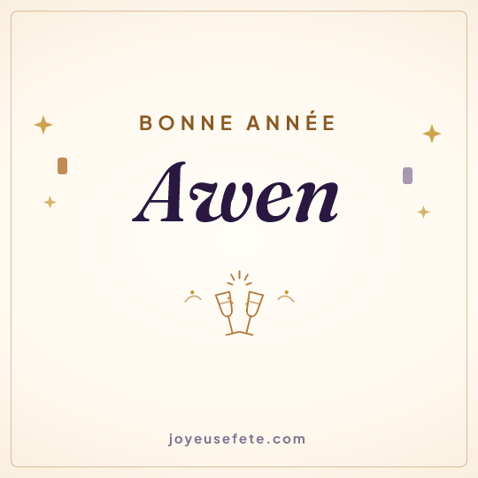 Image carrée « Bonne année Awen » pour WhatsApp