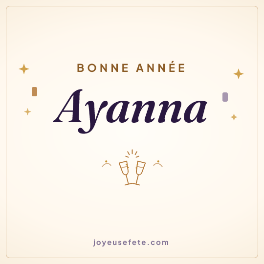 Image carrée « Bonne année Ayanna » pour WhatsApp