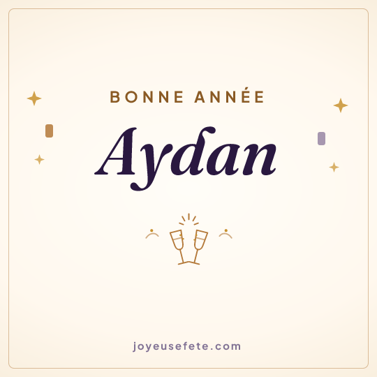Image carrée « Bonne année Aydan » pour WhatsApp