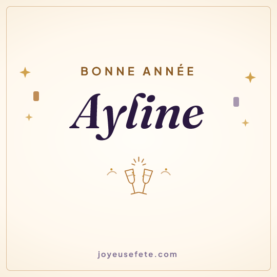 Image carrée « Bonne année Ayline » pour WhatsApp