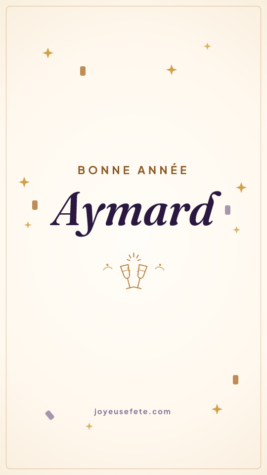 Image « Bonne année Aymard » au format story