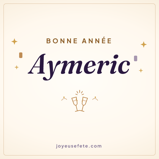 Image carrée « Bonne année Aymeric » pour WhatsApp