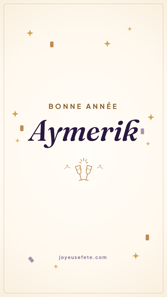 Image « Bonne année Aymerik » au format story