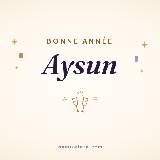 Image carrée « Bonne année Aysun » pour WhatsApp