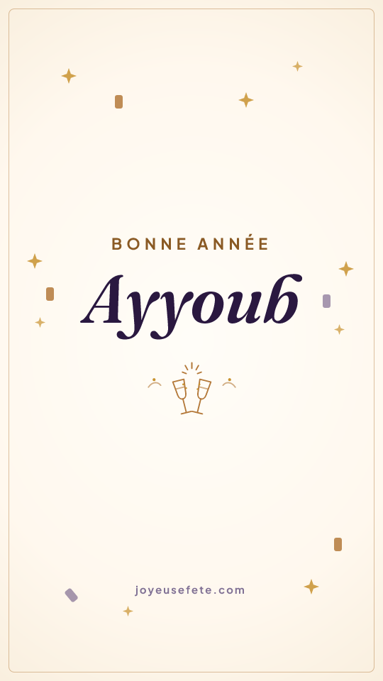 Image « Bonne année Ayyoub » au format story