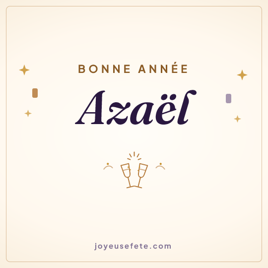 Image carrée « Bonne année Azaël » pour WhatsApp