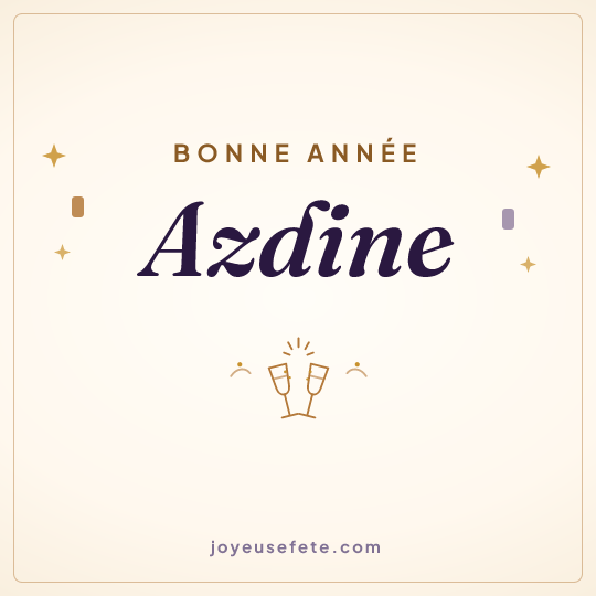 Image carrée « Bonne année Azdine » pour WhatsApp