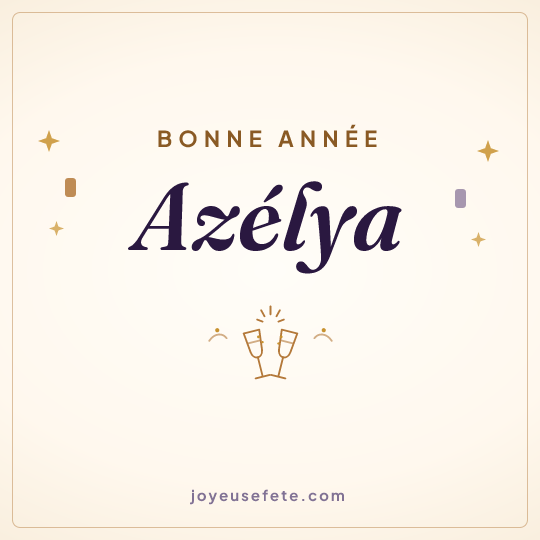 Image carrée « Bonne année Azélya » pour WhatsApp