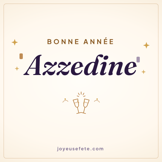Image carrée « Bonne année Azzedine » pour WhatsApp