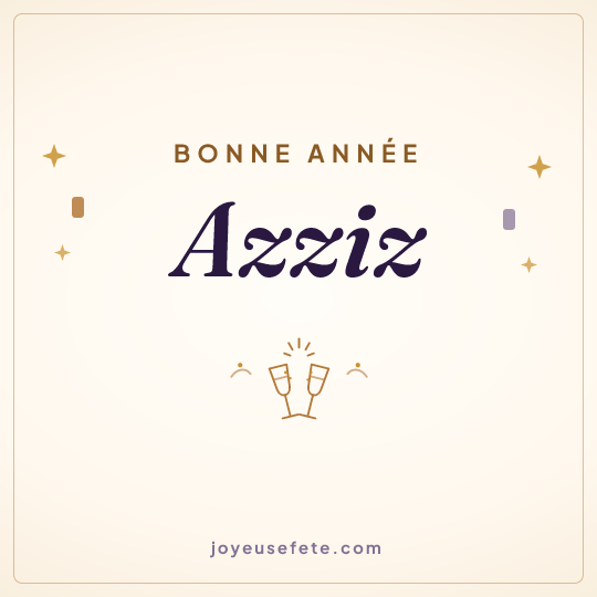 Image carrée « Bonne année Azziz » pour WhatsApp