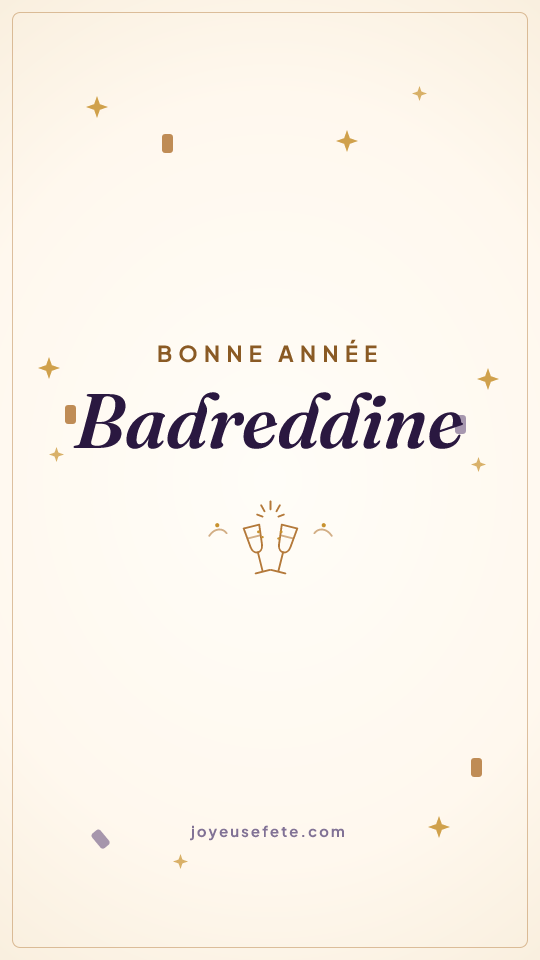Image « Bonne année Badreddine » au format story