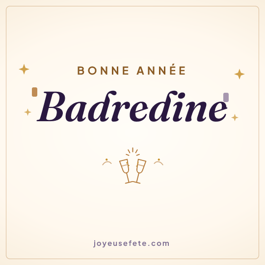Image carrée « Bonne année Badredine » pour WhatsApp