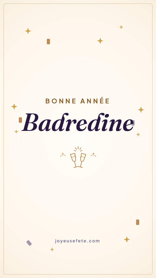 Image « Bonne année Badredine » au format story