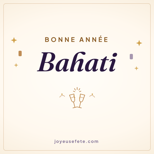 Image carrée « Bonne année Bahati » pour WhatsApp