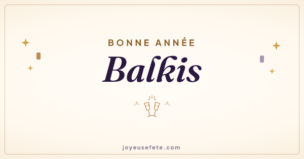 Image « Bonne année Balkis » au format large
