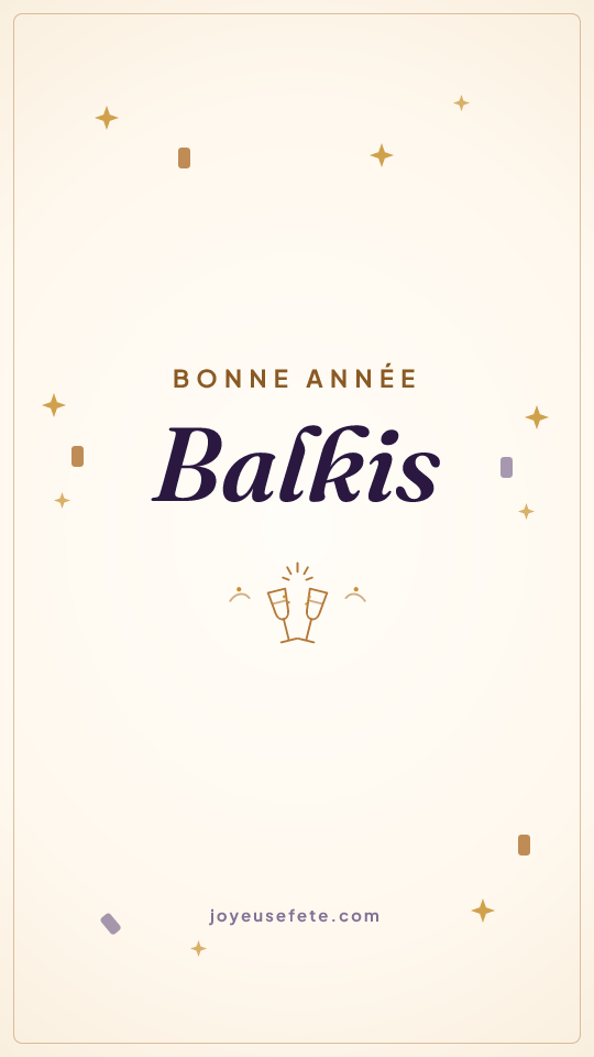 Image « Bonne année Balkis » au format story
